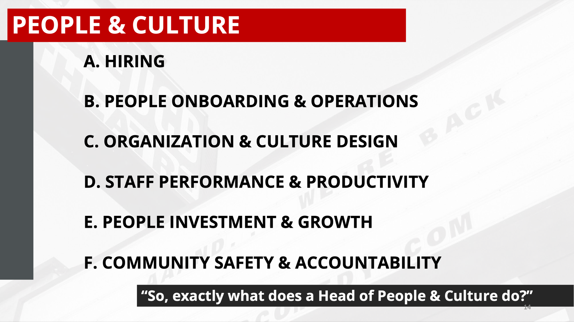 Slide deck w/ header "People & Culture" and footer "So, what exactly does a Head of People & Culture do?" A list in between describes the focus areas included in the above paragraph.