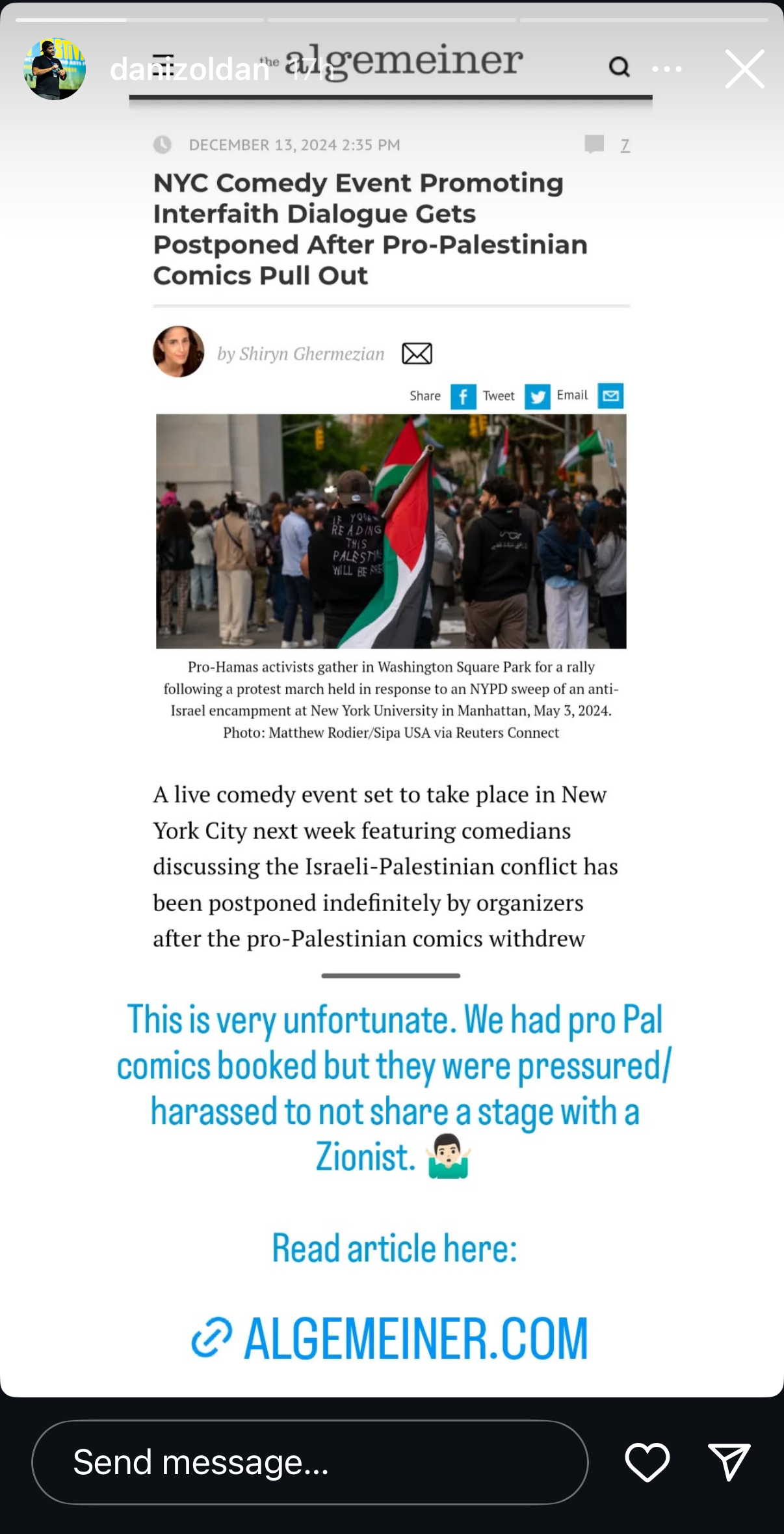 Dani Zoldan's Instagram story - a screenshot of and link to the Algemeiner story with caption "This is very unfortunate. We had pro Pal comics booked but they were pressured/harassed to not share a stage with a Zionist."